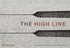 HIGH LINE - L.E. & Chalk